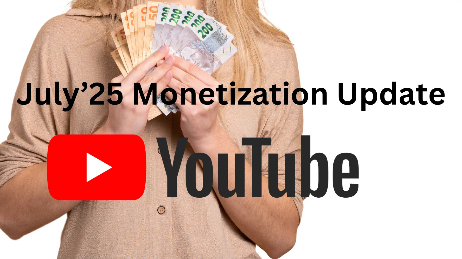 YouTube Monetization Policy 2025