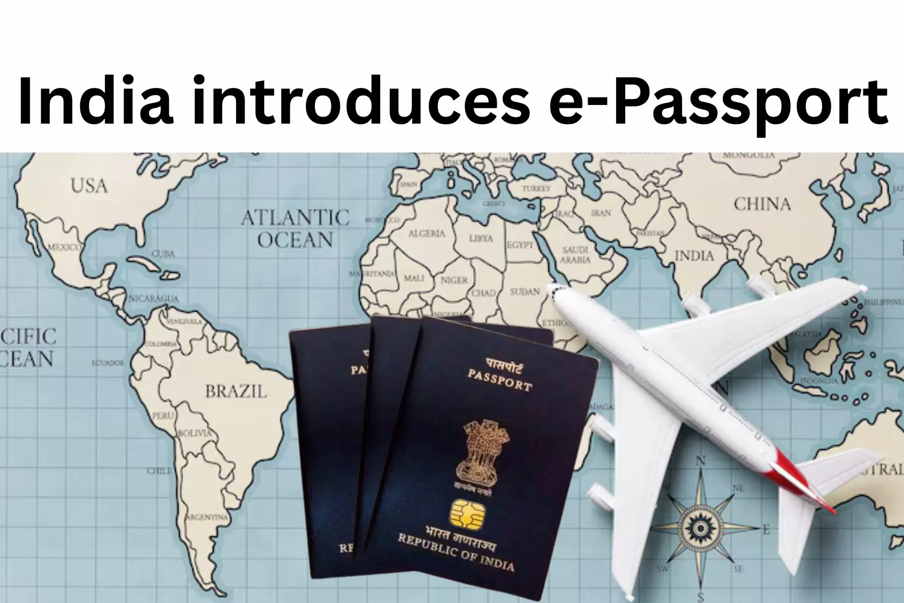 India Introduces e-Passports Under Passport Seva 2.0